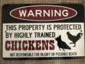Warnschild für unsere Chicken Farm